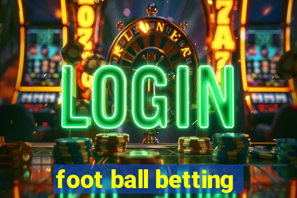 foot ball betting