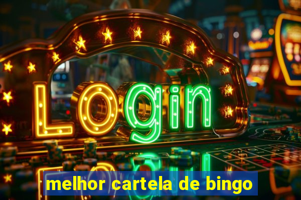 melhor cartela de bingo