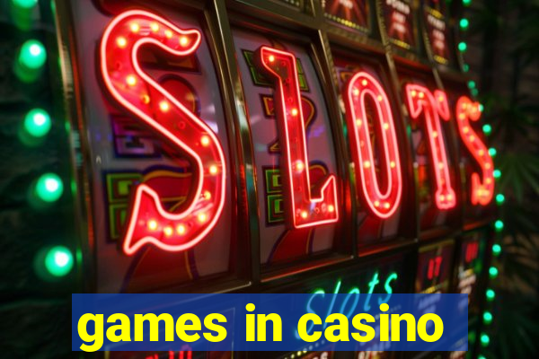 games in casino