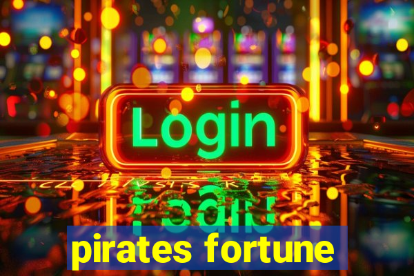 pirates fortune