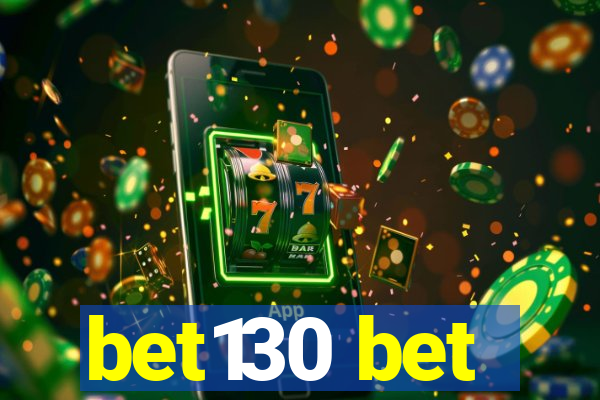 bet130 bet