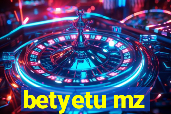 betyetu mz