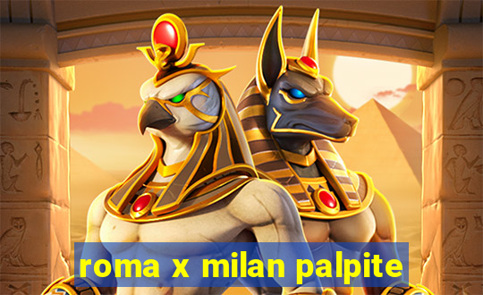 roma x milan palpite