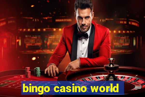 bingo casino world