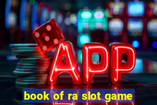 book of ra slot game