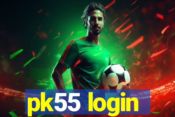 pk55 login