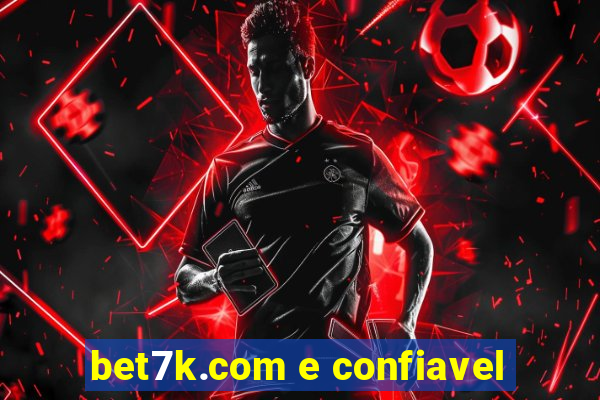 bet7k.com e confiavel