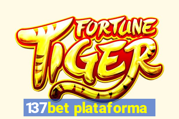 137bet plataforma