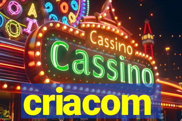 criacom