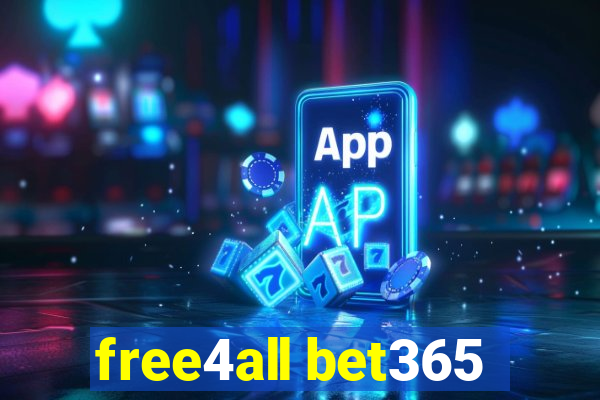 free4all bet365