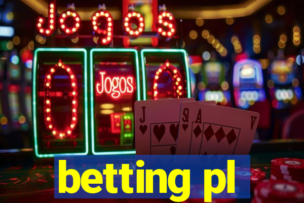 betting pl