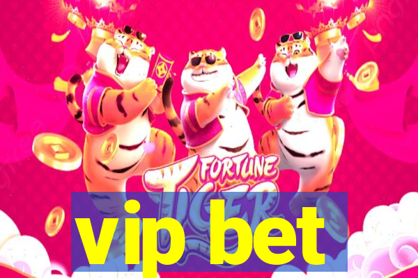 vip bet