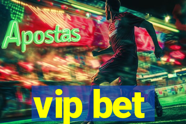 vip bet