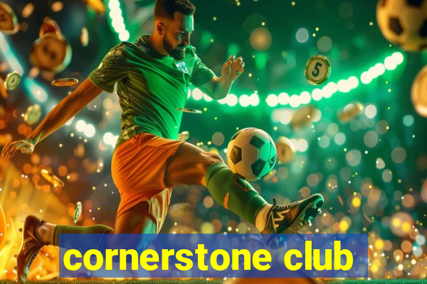 cornerstone club