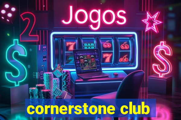 cornerstone club