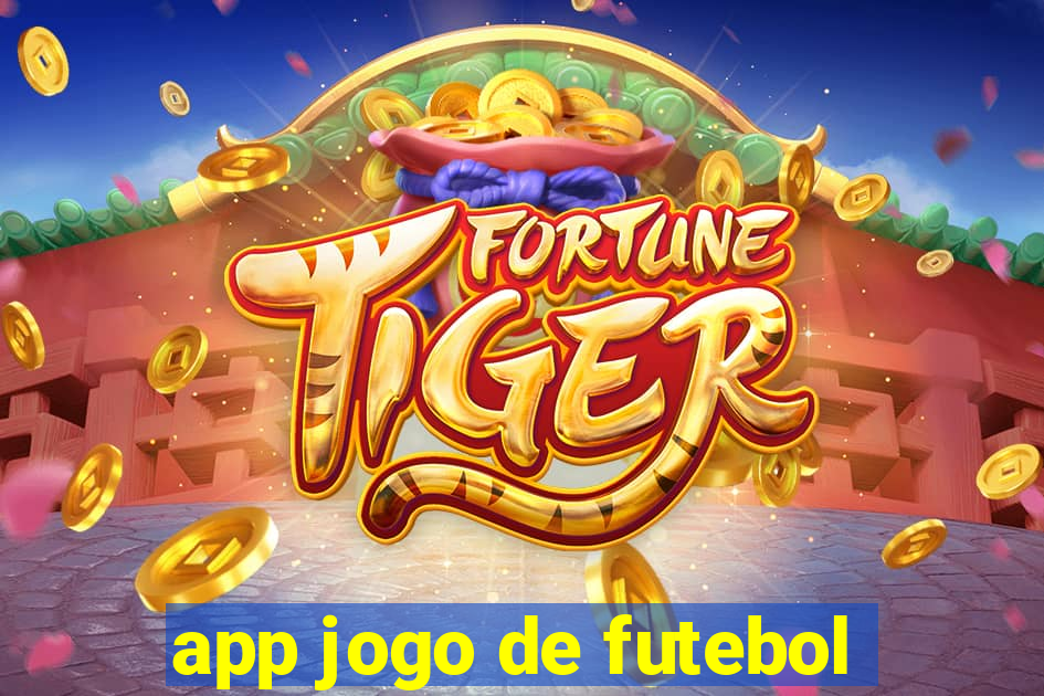 app jogo de futebol