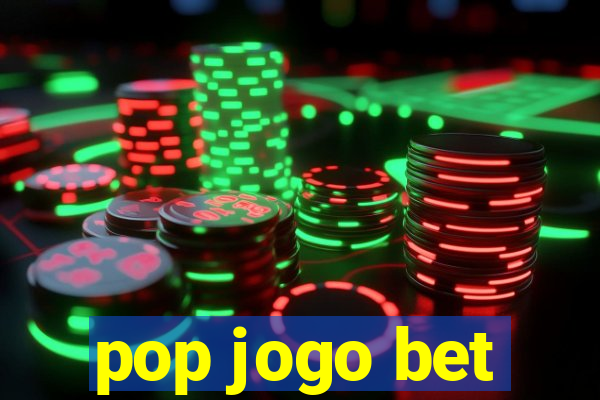 pop jogo bet