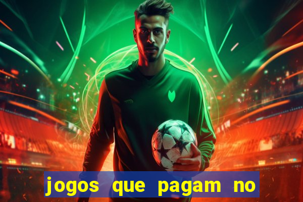 jogos que pagam no pix sem depósito