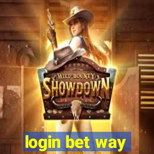 login bet way