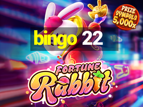 bingo 22