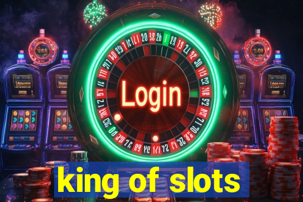 king of slots