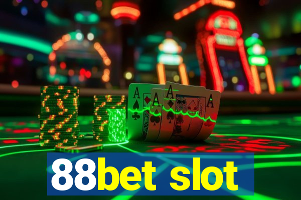 88bet slot