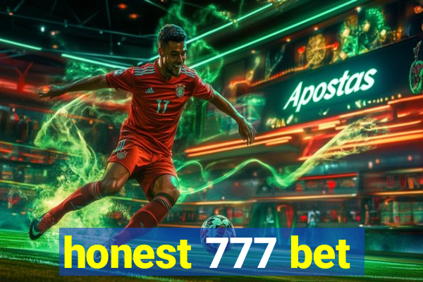 honest 777 bet