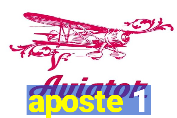 aposte 1