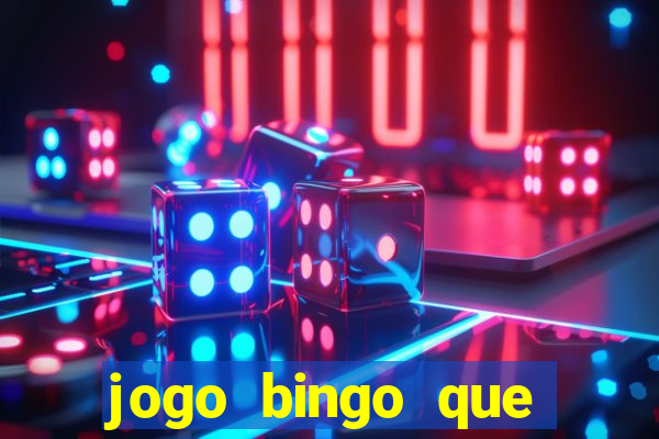 jogo bingo que ganha dinheiro