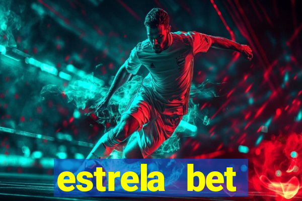 estrela bet aplicativo download