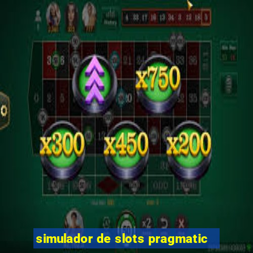 simulador de slots pragmatic