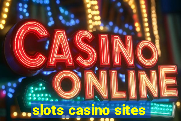 slots casino sites