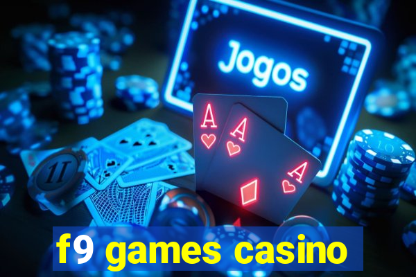 f9 games casino