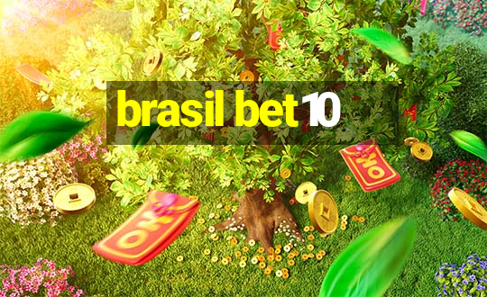 brasil bet10