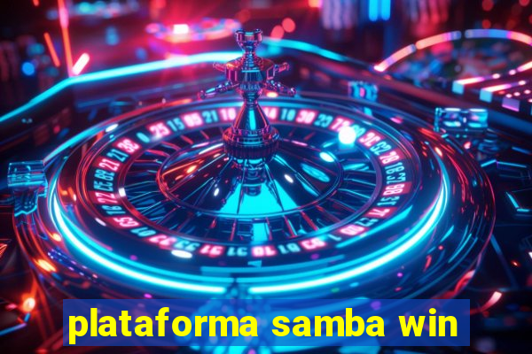 plataforma samba win