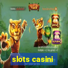 slots casini