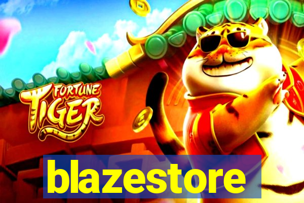 blazestore