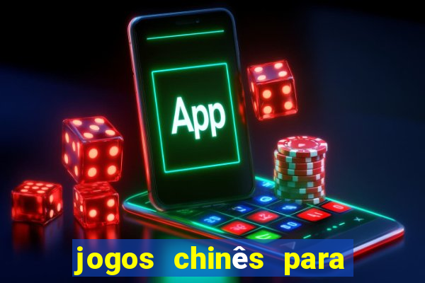 jogos chinês para ganhar dinheiro