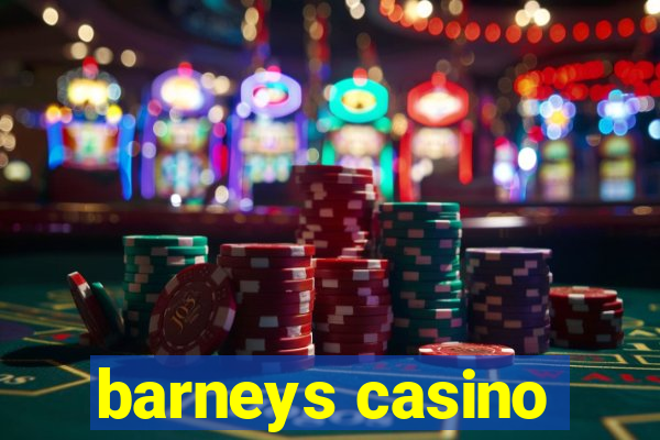 barneys casino