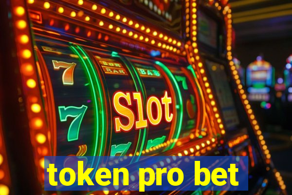 token pro bet