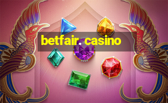 betfair. casino