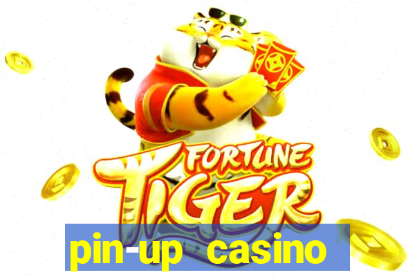 pin-up casino reclame aqui