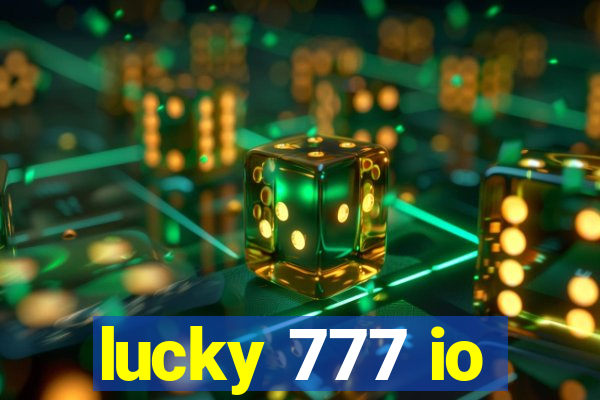 lucky 777 io