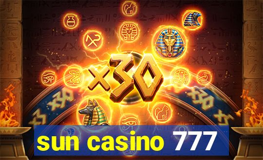 sun casino 777