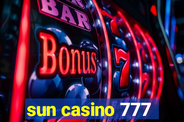 sun casino 777