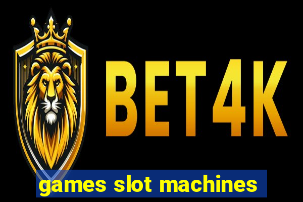 games slot machines