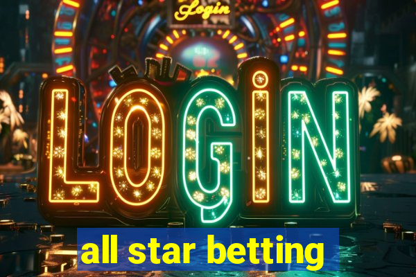 all star betting