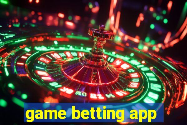 game betting app