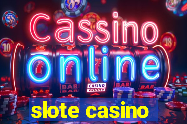 slote casino