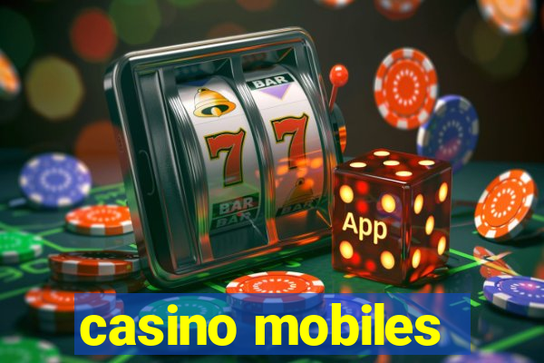 casino mobiles